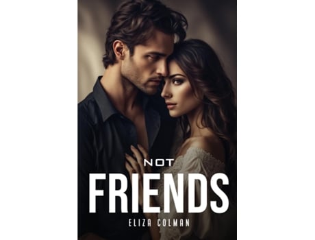 Livro Not Friends de Eliza Colman (Inglês)