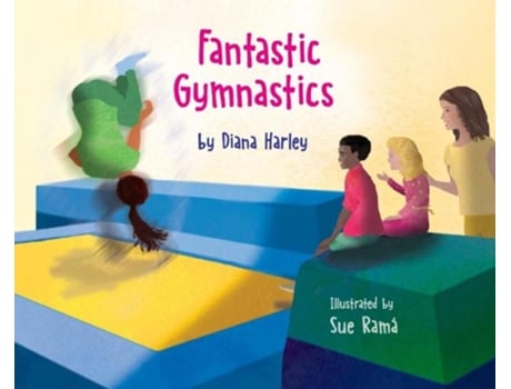 Livro Fantastic Gymnastics De Diana Harley (inglês)