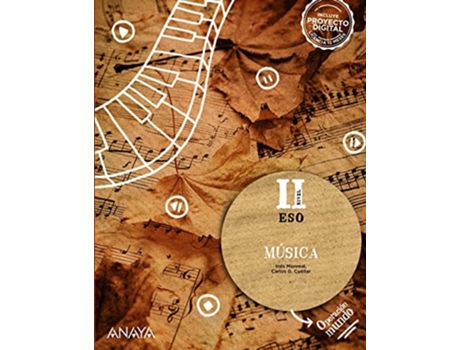 Livro Música. Nivel Ii. Da Editorial Anaya De Inés Monreal Guerrero E Carlos García Cuéllar (espanhol)