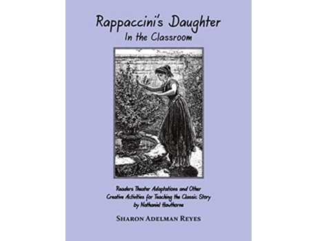 Livro Rappaccinis Daughter In The Classroom De Sharon Adelman Reyes (inglês)
