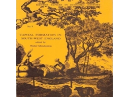 Livro Capital Formation in South-West England de University of Exeter Press (Inglês)