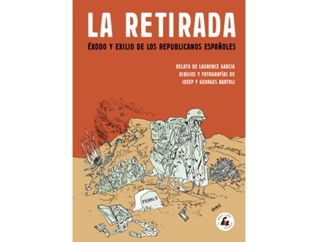 Livro La Retirada de Bartoli Georges (Espanhol)