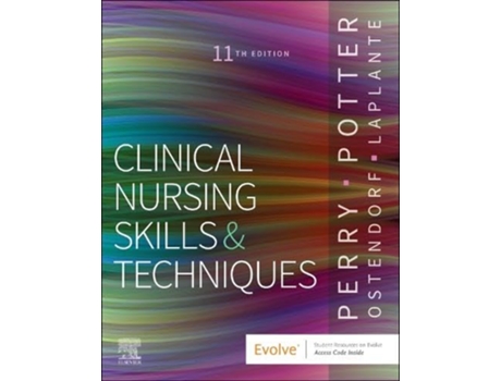 Livro Clinical Nursing Skills and Techniques de Anne G Perry Rn Msn Edd Faan, Patricia A Potter Rn Phd Faan et al. (Inglês)