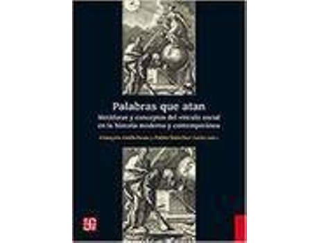 Livro Palabras Que Atan de Francois Godicheau (Espanhol)