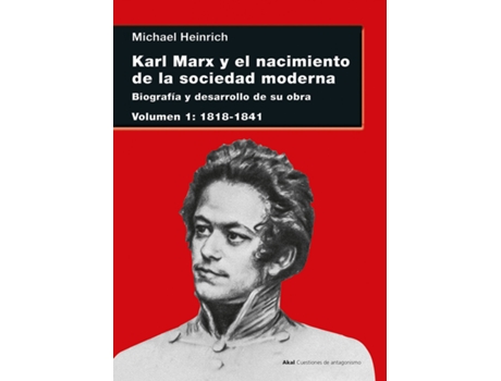 Livro Karl Marx Y El Nacimiento De La Sociedad Moderna I de Michael Heinrich (Espanhol)