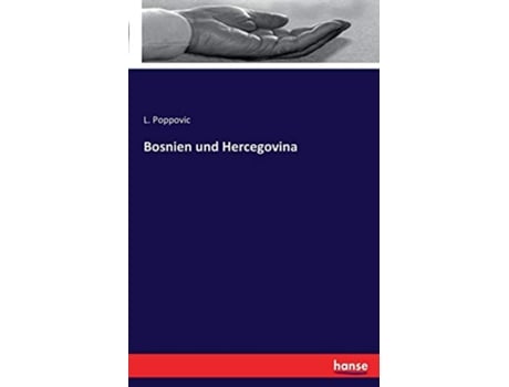 Livro Bosnien und Hercegovina German Edition de L Poppovic Poppovic (Alemão)