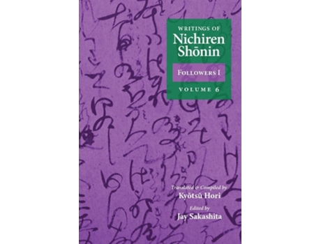 Livro Writings Of Nichiren Shonin Followers I Volume 6 De Nichiren, Nichiren Shonin Et Al. (inglês)
