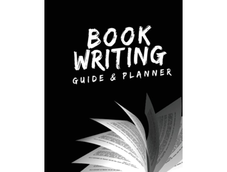 Livro Book Writing Guide Amp Planner How To Write Your First Book, Become An Author, And Prepare For Publishing De Shanley Mccray (inglês)