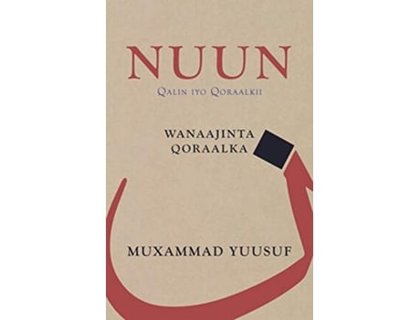 Livro Nuun Qalin iyo Qoraalkii Somali Edition de Muxammad Yuusuf