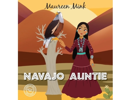 Livro Navajo Auntie de Maureen Mink (Inglês - Capa Dura)