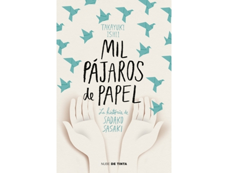 Livro Mil Pájaros De Papel de Ishii Takayuki (Espanhol)