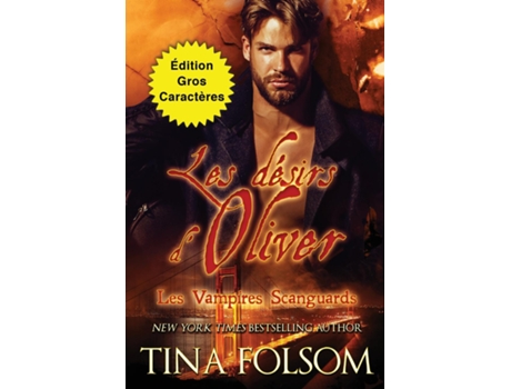 Livro Les désirs dOliver de Tina Folsom (Inglês)