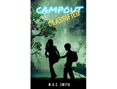 Livro Campout Classified De Mac Smith (inglês)