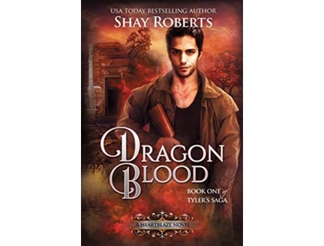 Livro Dragon Blood A Heartblaze Novel Tylers Saga 1 de Shay Roberts (Inglês)