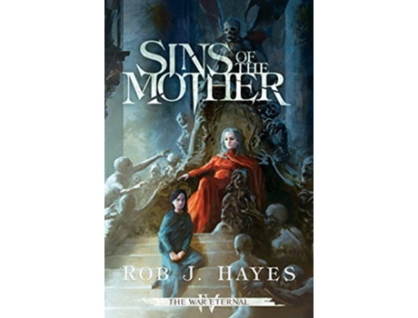 Livro Sins of the Mother de Rob J Hayes (Inglês)