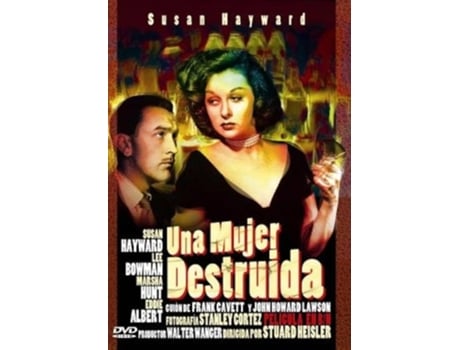 Smash-Up: The Story Of A Woman (1947) / Una mujer destruída