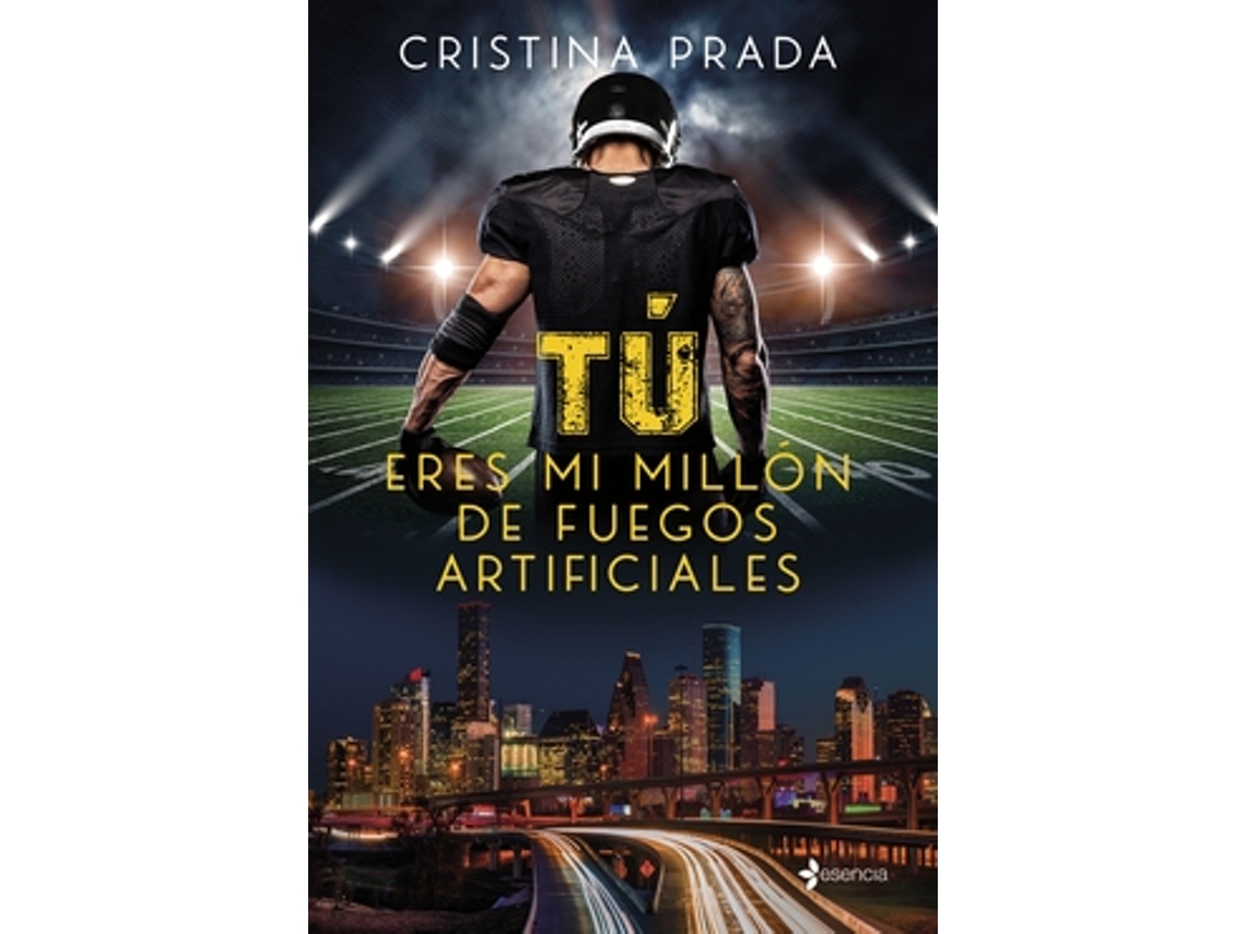 Livro Tú Eres Mi Millón De Fuegos Artificiales de Prada e Cristina