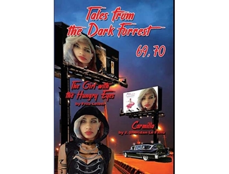 Livro Tales Of The Dark Forrest 48, 53, 69, 70 Carmilla And Draculas Guest De Joseph Sheridan Le Fanu (inglês)