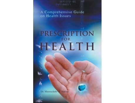 Livro Prescription For Health De Manouchehr, Nadimi Et Al. (inglês)