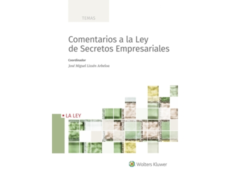 Livro Comentarios A La Ley De Secretos Empresariales de Jose Miguel Lissén Arbeloa (Espanhol)