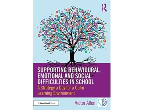 Livro supporting behavioural, emotional and social difficulties in school de victor allen (inglês)