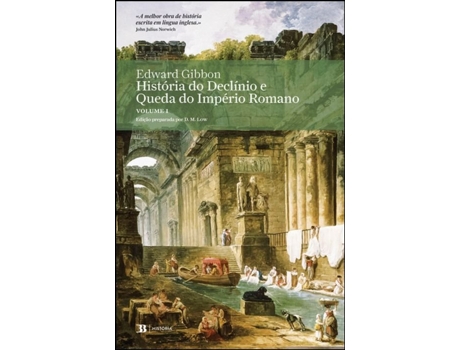 História do Declínio e Queda do Império Romano, Vol. I