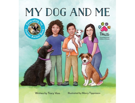Livro My Dog and Me de Tracy Voss (Inglês)