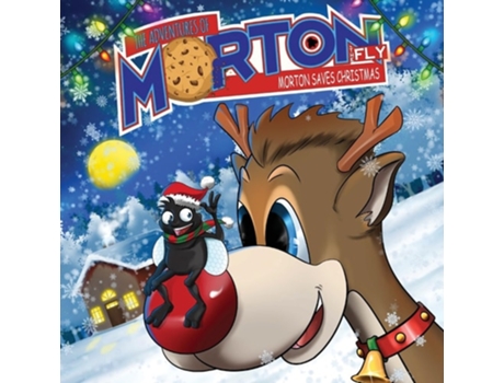 Livro The Adventures of Morton The Fly - Morton Saves Christmas de Andrea Lankford (Inglês)