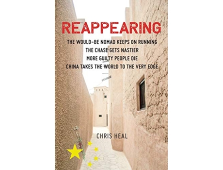 Livro Reappearing The wouldbe nomad keeps on running de Chris Heal (Inglês)