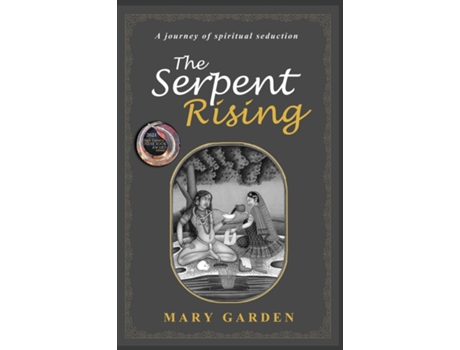 Livro The Serpent Rising a journey of spiritual seduction de Mary Garden (Inglês)