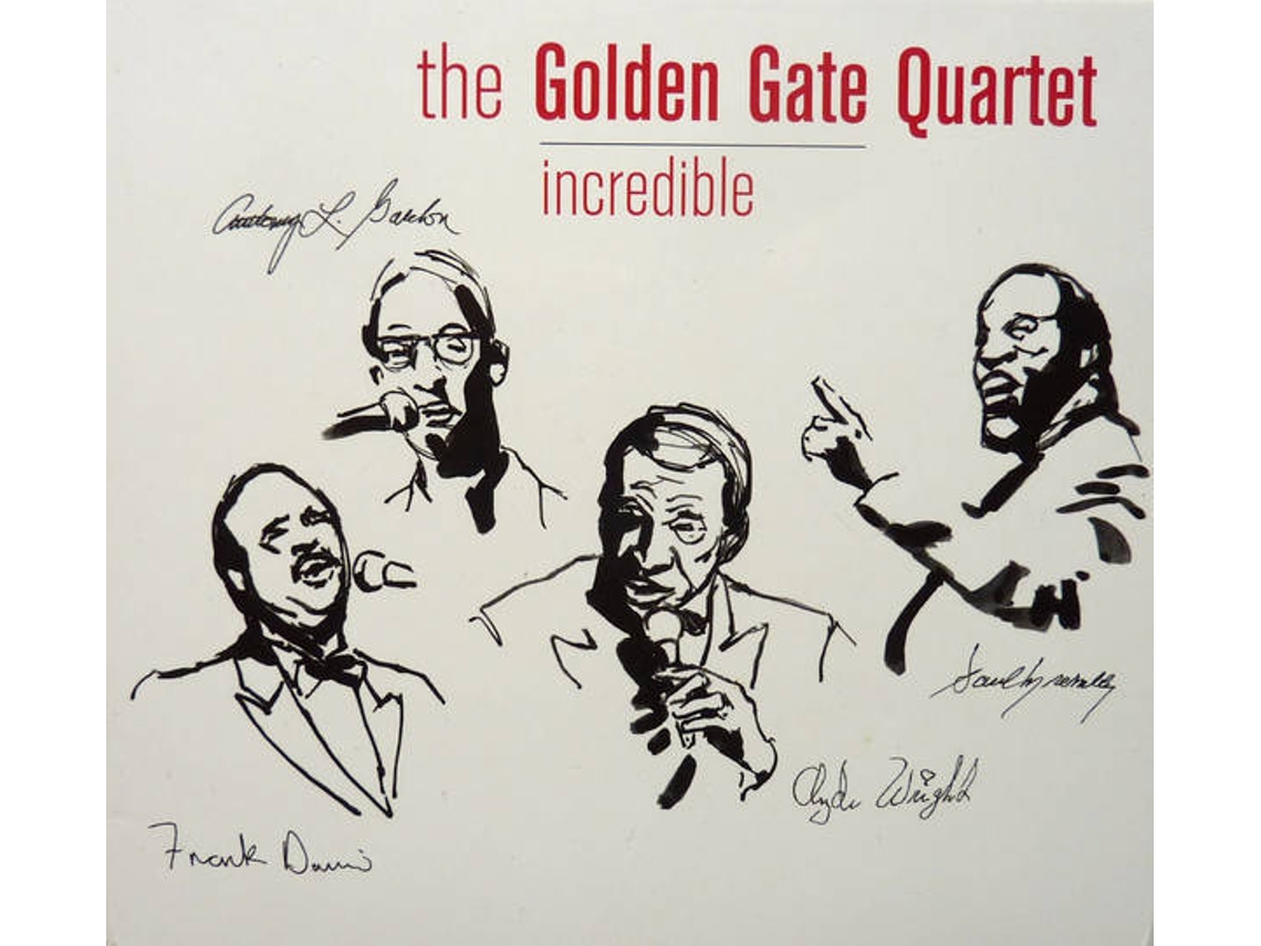 CD The Golden Gate Quartet - Incredible (1CDs)