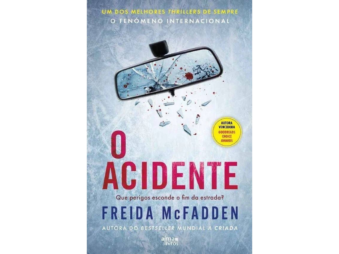 Livro O Acidente de Freida McFadden (Português)