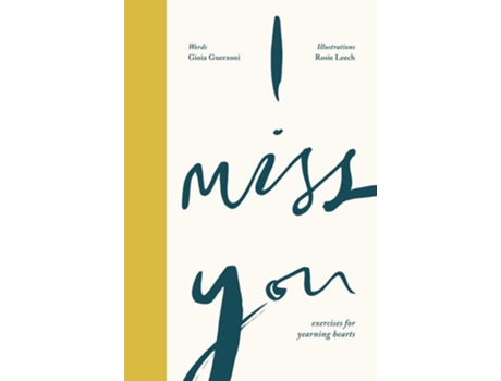 Livro I Miss You de Gioia Guerzoni (Inglês - Capa Dura)