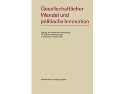 Livro Gesellschaftlicher Wandel Und Politische Innovation De Deutsche Vereinigung Für Politische Wissenschaft (alemão)