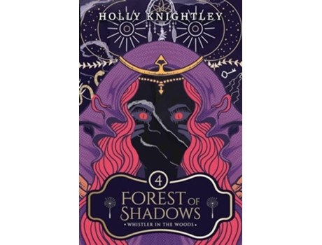 Livro Forest of Shadows de Holly Knightley (Inglês)