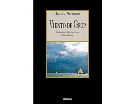 Livro Viento De Grop De Aurora Bertrana (espanhol)