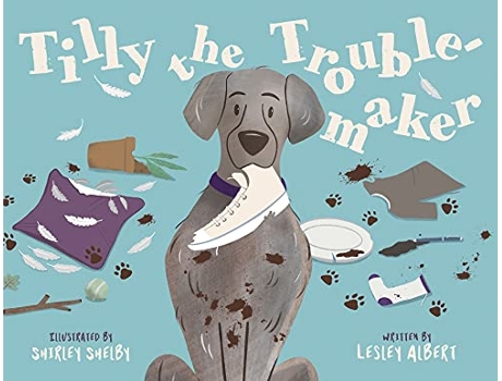 Livro Tilly the Troublemaker de Lesley Albert (Inglês)