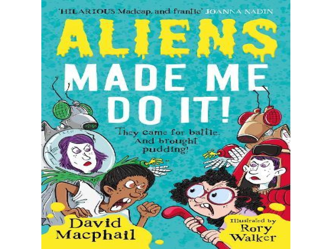 Livro Aliens Made Me Do It de David Macphail (Inglês)