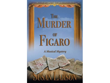 Livro The Murder of Figaro de Susan Larson (Inglês)