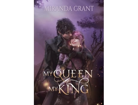 Livro My Queen My King De Miranda Grant (inglês)