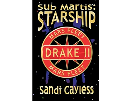 Livro Sub Martis Starship de Sandi Cayless (Inglês)
