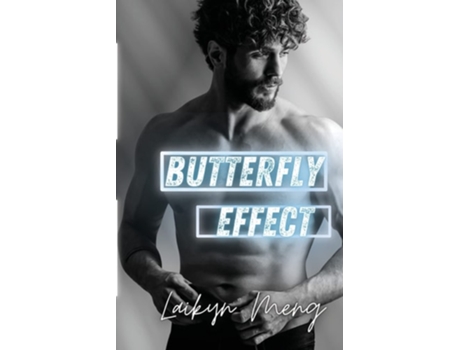 Livro Butterfly Effect de Laikyn Meng (Inglês)