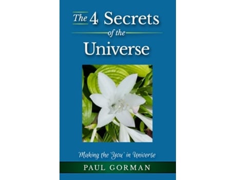 Livro The 4 Secrets of the Universe de Paul Gorman (Inglês)