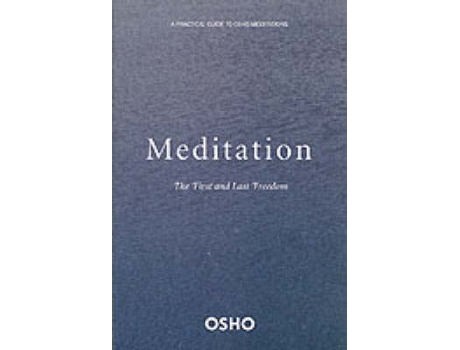 Livro meditation: a first and last freedom de osho (inglês)