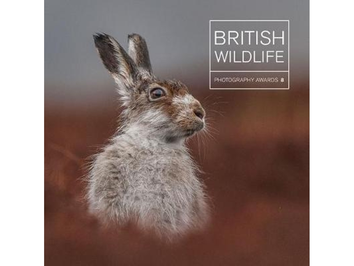 Livro British Wildlife Photography Awards 8 de Maggie Gowan (Inglês - Capa Dura)