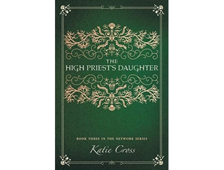 Livro The High Priests Daughter De Katie Cross (inglês)