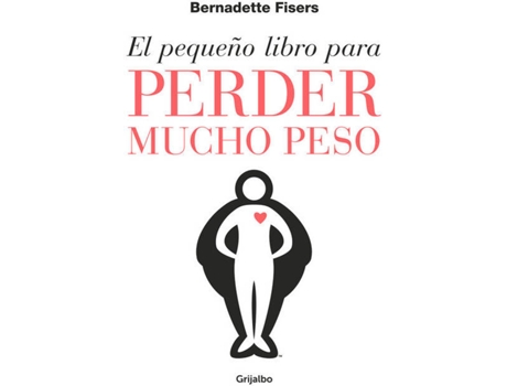 Livro El Pequeño Libro Para Perder Mucho Peso de Fisers, Bernadette