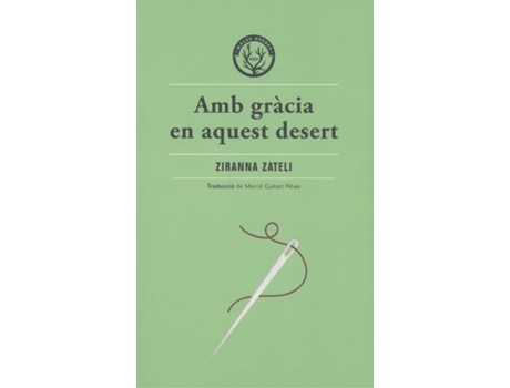 Livro Amb Gràcia En Aquest Desert de Ziranna Zateli (Catalão)