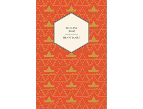 Livro The Liar 1888 de Henry James (Inglês)