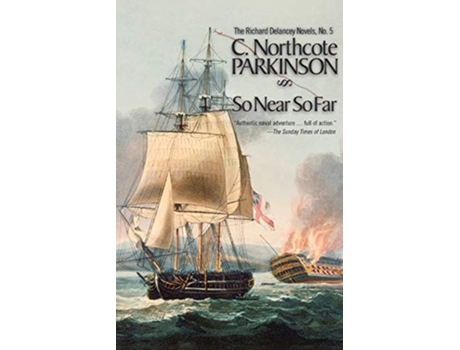 Livro So Near, So Far De C Northcote Parkinson (inglês)